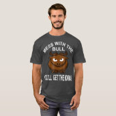 Mess with the Bull, je krijgt de horens grappig T-shirt (Voorkant volledig)