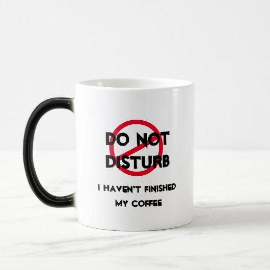 Message Reveal Mug - Ne Dérangez Pas Mon Café! (Gauche)