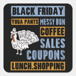 Messy Bun Black Thanksgiving Yoga Pants Vierkante Sticker