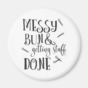 Messy Bun en Getting Things Done Magneet