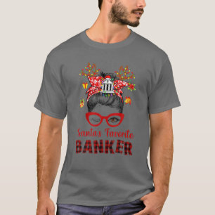 Messy Bun Hair- Xmas Tree-Santa's favoriete bankie T-shirt