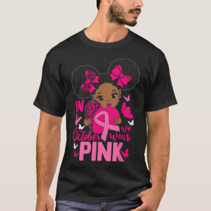 Messy Bun In oktober Draag we Roze Borstkanker BL T-shirt