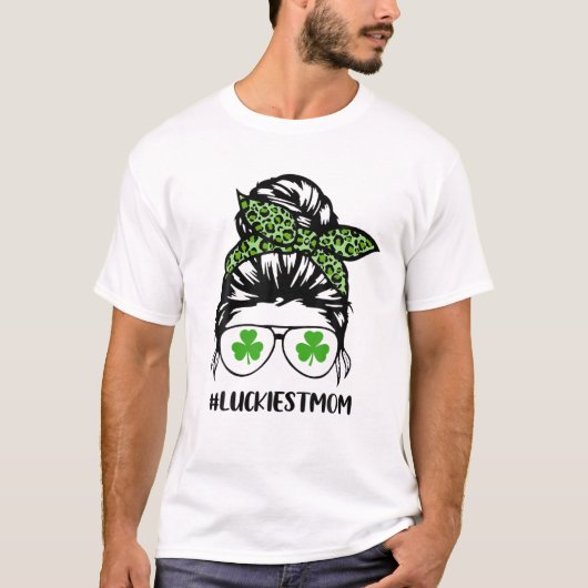 Messy Bun Lucigste mama St. Patrick's Day T-shirt (Voorkant)
