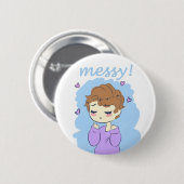 Messy. Knopen Ronde Button 5,7 Cm (Voorkant /achterkant)