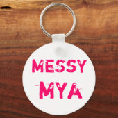 MeSsY, mYa Sleutelhanger (Voorkant)