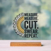 Mesure Mesure Coupe Jurer Répéter Lame de Scie Che (Neutre)