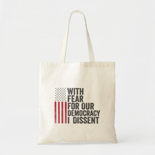 Met angst voor onze democratie ben ik een andere A Tote Bag