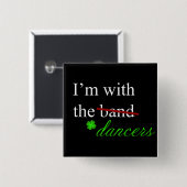 Met de Dancers Button 1 (Voorkant /achterkant)