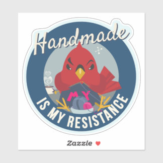 Met de hand gemaakt is mijn verzet Blauwe Ronde Sp Sticker