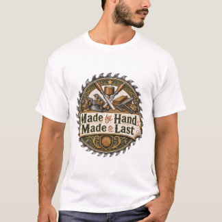 Met de Hand Gemaakt om te Dragen Houtbewerking T-s T-shirt