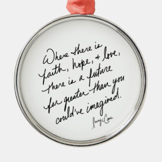 Met de hand geschreven geloof hoop en liefde spiri metalen ornament
