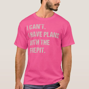 Met de open haard Hobby Funny Camping Pas T-shirt