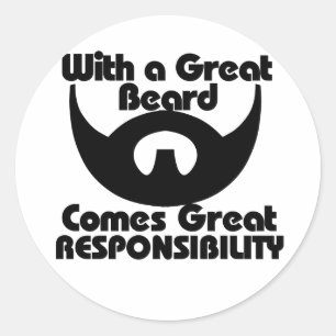Met een grote baard komt een grote verantwoordelij ronde sticker