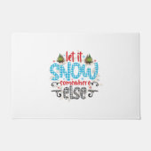 Met een kerstcadeau kun je het ergens anders sneeu deurmat (Voorkant)