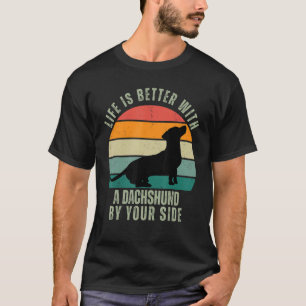 met een teckel aan uw zijde Dachshund T-shirt