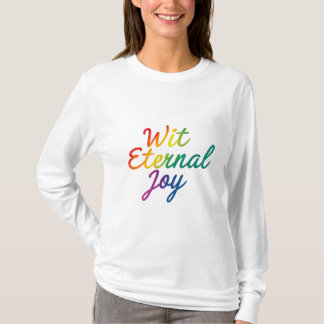 Met Eternal Joy - Rainbow Typography Art T-shirt