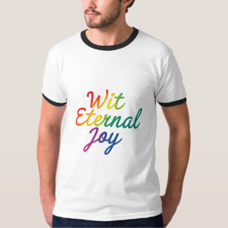Met Eternal Joy - Rainbow Typography Art T-shirt