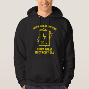 Met geweldige kracht komt een geweldige elektricit hoodie