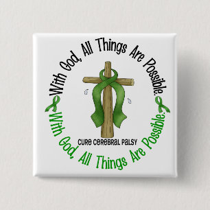 MET GOD CROSS Cerebral Palsy T-Shirts en Gifts Vierkante Button 5,1 Cm