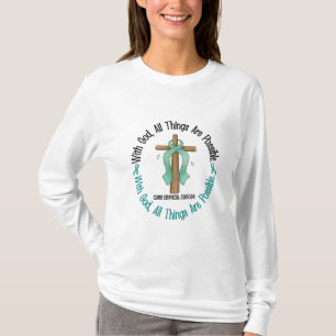 MET GOD CROSS Cervical Cancer T-Shirts & Gifts