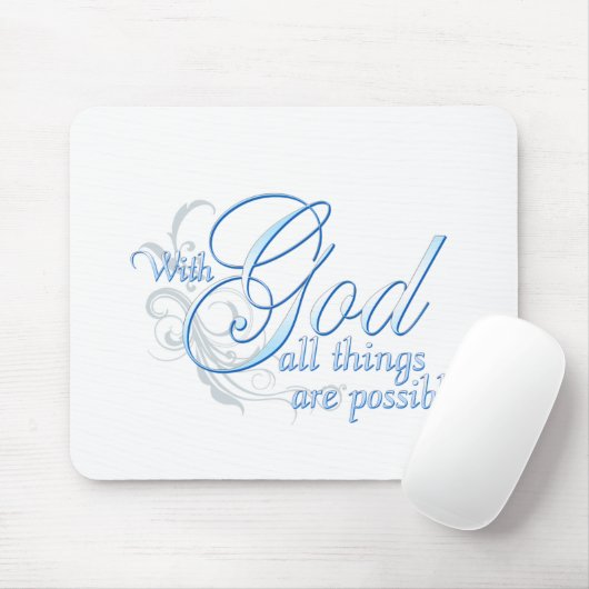 Met God is alles mogelijk Muismat (Met muis)