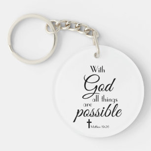 Met God is alles mogelijk... Sleutelhanger
