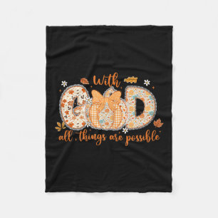 Met God zijn alle dingen mogelijk Fall Pumpkin Pat Fleece Deken
