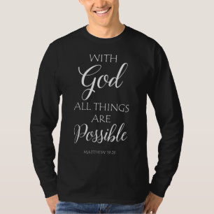 Met God zijn alle dingen mogelijk Matthew Bijbel V T-shirt