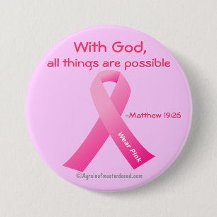 Met God zijn alle dingen mogelijk Roze Lint Ronde Button 7,6 Cm