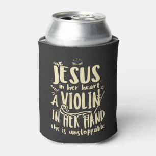 Met Jezus in haar hart een viool in haar hand Blikjeskoeler