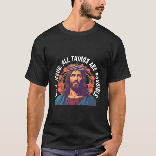 Met Jezus is alles mogelijk T-shirt (Voorkant)