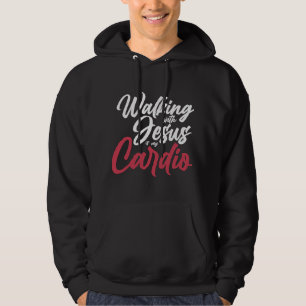 Met Jezus wandelen is mijn cardio-gebed Hoodie