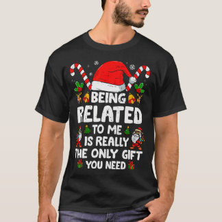 Met mij verwant zijn Grappige Kerstfamilie Kerstmi T-shirt