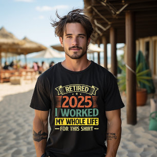 Met Pensioen 2025 Ik Heb Helemaal Mijn Leven Gewer T-shirt