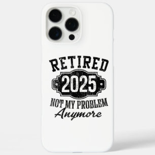 Met pensioen 2025 Niet Mijn Probleem Meer Pensioen iPhone 16 Pro Max Hoesje