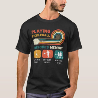 Met Pickleball spelen verbetert u de Memory Dink P T-shirt
