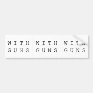 met pistolen bumpersticker
