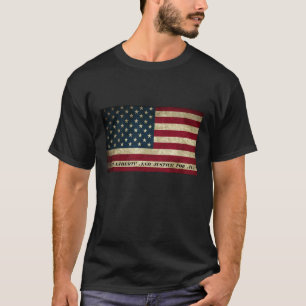 Met vrijheid en gerechtigheid voor alle Amerikaans T-shirt