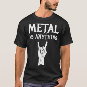 Metaal als elke dood is erg zwart metaal t-shirt