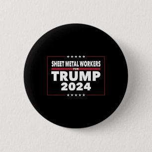 Metaalarbeiders voor Trump 2024 President Republik Ronde Button 5,7 Cm