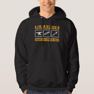 Metaalbewerking Er is geen app voor die smid Hoodie