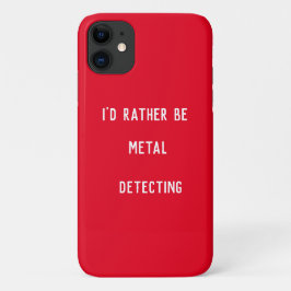 METAALDETECTIE ZOU IK LIEVER iPhone 11 HOESJE