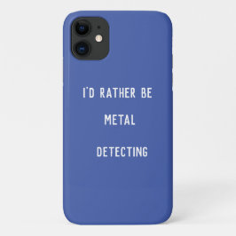 METAALDETECTIE ZOU IK LIEVER iPhone 11 HOESJE