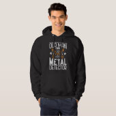 Metaaldetector nooit onderschatten hoodie (Voorkant volledig)