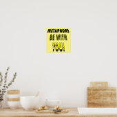 Metaforen zijn leuk wandbord poster bordje (Keuken)