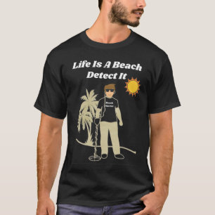 Metal Détection Fun Beach T-Shirt
