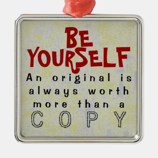 Métallique 1 SIDÉRÉ / SOYEZ VOUS-MÊME ~ Ornement #435 (Devant)