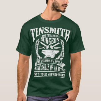 Metalworking Blackmyth Blacksmith Tinsmith smeith T-shirt