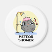 Meteor Shower Funny Science Pun Magneet (Voorkant)