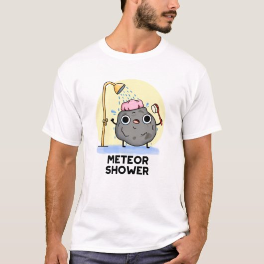 Meteor Shower Funny Science Pun T-shirt (Voorkant)